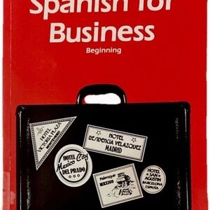 Spanish for Business: Beginning by Juan Kattán-Ibarra and Tim Connell (book)